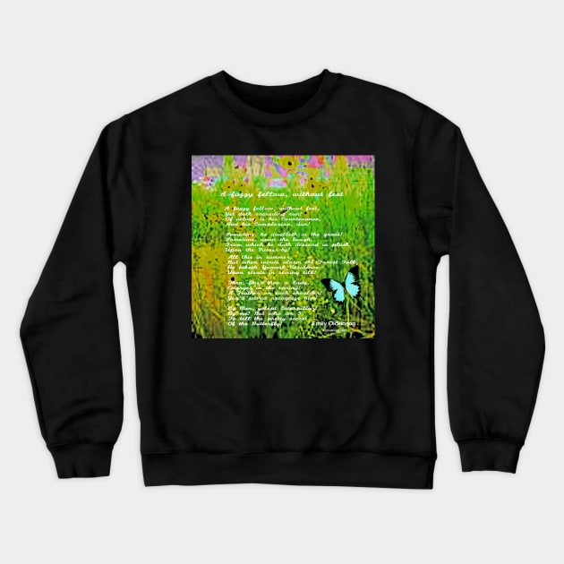 A Fuzzy Fellow Without Feet Crewneck Sweatshirt by KayeDreamsART